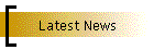 Latest News
